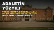 Adalet Bakanı Gürlek'ten 'Adaletin Yüzyılı' Vurgusu