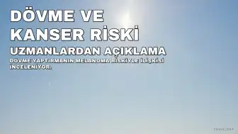Dövme Yaptırmak Melanoma Riskini Artırır mı? Uzmanlardan Açıklama