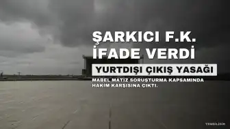 Mabel Matiz'e 'Ha Leylim' Şarkısı Nedeniyle Yurtdışı Çıkış Yasağı