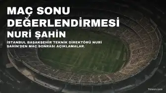 Nuri Şahin: Hak Edilmiş Bir Mağlubiyet Aldık