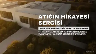 Sıfır Atık Hareketi Kapsamında Dereceye Giren Eserlerin Sergilendiği Ödül Töreni Düzenlendi