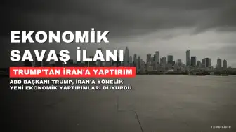 Trump'tan İran'a 'Eşi Görülmemiş' Ekonomik Operasyon İlanı