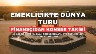 40 Yaşında Emekli Olan Finans Uzmanı, Bir Yılını Dünya Turu ve Konserlerle Geçirdi