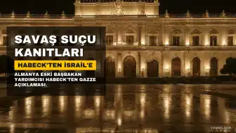Almanya Eski Başbakan Yardımcısı Habeck: "Gazze'de Savaş Suçu Kanıtları Var"