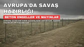 Avrupa'da Savaş Hazırlığı: Sığınaklar, Mayınlar ve Genişleyen Askeri Kapasite