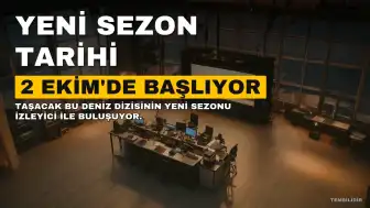 Taşacak Bu Deniz Dizisinin 2. Sezon Yayın Tarihi Açıklandı