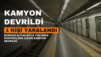 Burdur Altınyayla'da Yük Kamyonu Devrildi: 1 Yaralı