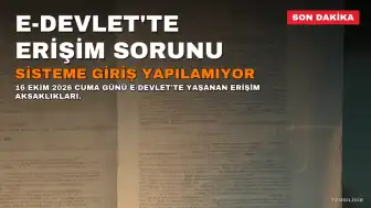 e-Devlet'te Erişim Sorunu Yaşanıyor: 16 Ekim'de Sisteme Girişte Aksaklıklar Meydana Geldi