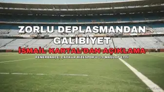 Fenerbahçe Teknik Direktörü İsmail Kartal: "Zor bir deplasmandan galibiyetle ayrıldığımız için mutluyum"