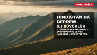Hindistan'da 5,1 Büyüklüğünde Deprem Meydana Geldi