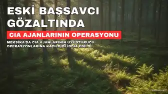 Meksika'da Eski Başsavcı Gözaltına Alındı