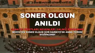Müzisyen Soner Olgun, sevenlerinin ve sanatçı dostlarının katıldığı törenle anıldı