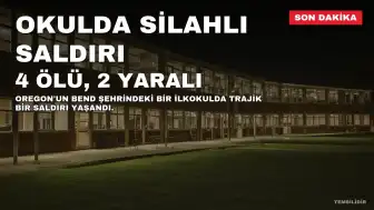 Oregon'da İlkokulda Silahlı Saldırı: 4 Ölü, 2 Yaralı