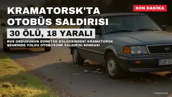Rus Ordusunun Kramatorsk Yolcu Otobüsüne Saldırısında 30 Kişi Hayatını Kaybetti, 18 Yaralandı