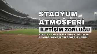 Slavia Prag Teknik Direktörü Tripsovsky: "Kadıköy atmosferi inanılmazdı, ilk 20 dakika birbirimizi duyamadık"