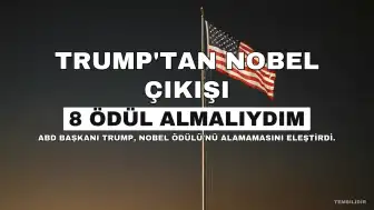 Trump: Çabalarım Karşılığında 8 Nobel Barış Ödülü Almalıydım