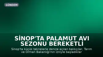 Sinop'ta Palamut Avı Sezonu Bereketli Başladı