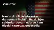 İran'dan ABD'ye Tam Ölçekli Taarruz Uyarısı: Saldırılar Sürerse Operasyon Başlatılacak
