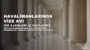 ABD Havalimanlarında Vize Süresi Aşımına Yönelik Operasyonlar: ICE Ajanları İç Hat Uçuşlarında Devriye Geziyor