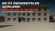 Dünyanın En İyi 1000 Üniversitesi Sıralaması Açıklandı: Türkiye'den 13 Üniversite Listede