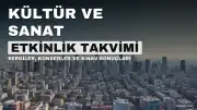 Kültür ve Sanat Takvimi: Sergi, Konser ve Sınav Gelişmeleri