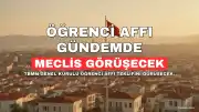 TBMM Genel Kurulu'nda Öğrenci Affı ve Yükseköğretim Düzenlemesi Görüşülecek