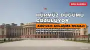 ABD'den İran'la Hürmüz Boğazı Anlaşması Mesajı: Yakında Umuyoruz