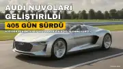 Audi Nuvolari'nin Hızlı Geliştirme Süreci: 405 Günde Yeni Bir Dönem