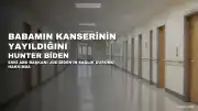 Hunter Biden: Babamın Kanserinin Yayıldığını ve Acı Çektiğini Görüyorum
