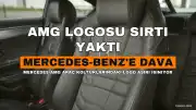 Mercedes-Benz'de "AMG Logosu" İddiası: Sürücülerin Sırtında Yanık Oluştuğu Gerekçesiyle Toplu Dava Açıldı