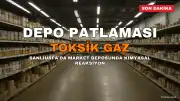 Şanlıurfa'da Depo Patlaması: 5 Yaralı, Toksik Gaz Tespit Edildi
