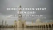 Derbiyi İzlerken Kalp Krizi Geçiren Gazi, Mersin'de Toprağa Verildi