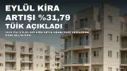 Eylül 2026 Kira Artış Oranı Açıklandı: Yüzde 31,79