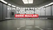 Fenerbahçe-Beşiktaş Derbisi İçin beIN Sports Tek Maç Satın Alma İşlemleri Yoğun İlgi Görüyor