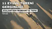 Giuliani'den Müslüman Kökenli New York Belediye Başkanı Mamdani'ye Tepki: 11 Eylül Törenine Katılmamalı