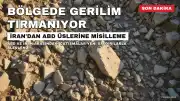 İran'dan ABD Üslerine Misilleme: Bölgede Gerilim Tırmanıyor