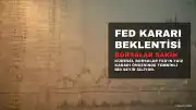 Küresel Borsalar Fed Kararı Öncesinde Sakin Seyrediyor, Tahvil Faizleri Yüzde 5 Sınırında