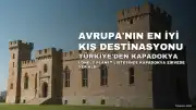 Lonely Planet'ten Kapadokya'ya Övgü: Avrupa'nın En İyi Kış Destinasyonu Türkiye'de Seçildi