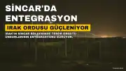 Ankara'dan Sincar Açıklaması: "İkinci Kandil" Bölgesinde Entegrasyon Süreci Devam Ediyor
