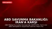 ABD Savunma Bakanlığı: İran'a Karşı Meşru Müdafaa Operasyonları Başladı