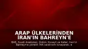 Arap Ülkelerinden İran'ın Bahreyn'e Yönelik İHA Saldırısına Ortak Tepki