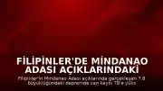 Filipinler'de Mindanao Adası açıklarındaki depremde can kaybı 78'e ulaştı