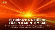 Florida'da Nehirde Yüzen Kadın Timsah Saldırısında Hayatını Kaybetti