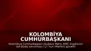 Kolombiya Cumhurbaşkanı Gustavo Petro: "Bu, Kolombiya'nın batısında mafyanın silahlı yapılarına indirdiğimiz en ağır darbedir."
