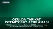 Okulda Tarikat İstemiyoruz Açıklaması Nedeniyle Verilen Kınama Cezası İptal Edildi