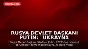 Rusya Devlet Başkanı Putin: "Ukrayna ile barış görüşmelerine hazırız"