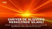 Sarıyer'de Alışveriş Merkezinde Silahlı Saldırı: 1 Yaralı