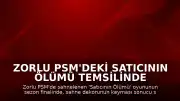 Zorlu PSM'deki Satıcının Ölümü Temsilinde Dekor Kayması Yaşandı