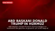 ABD Başkanı Donald Trump'ın Hürmüz Boğazı Açıklamalarına İran'dan Sert Tepki