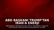 ABD Başkanı Trump'tan İran'a Enerji Altyapısı Tehdidi: "Masaya oturup müzakere etmezlerse tüm enerji santrallerini ve tüm köprülerini yok edeceğiz"